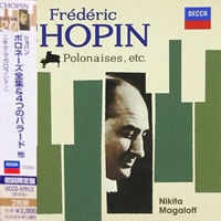 Universal Japan Chopin 2020 : Magaloff - Chopin Polonaises, Ballades